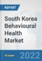 South Korea Behavioural Health Market: Prospects, Trends Analysis, Market Size and Forecasts up to 2027 - Product Image