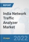 India Network Traffic Analyzer Market: Prospects, Trends Analysis, Market Size and Forecasts up to 2027 - Product Thumbnail Image