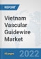 Vietnam Vascular Guidewire Market: Prospects, Trends Analysis, Market Size and Forecasts up to 2027 - Product Thumbnail Image