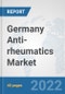 Germany Anti-rheumatics Market: Prospects, Trends Analysis, Market Size and Forecasts up to 2027 - Product Thumbnail Image