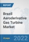 Brazil Aeroderivative Gas Turbine Market: Prospects, Trends Analysis, Market Size and Forecasts up to 2027 - Product Thumbnail Image