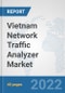 Vietnam Network Traffic Analyzer Market: Prospects, Trends Analysis, Market Size and Forecasts up to 2027 - Product Thumbnail Image