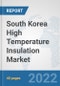 South Korea High Temperature Insulation Market: Prospects, Trends Analysis, Market Size and Forecasts up to 2027 - Product Thumbnail Image