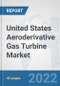United States Aeroderivative Gas Turbine Market: Prospects, Trends Analysis, Market Size and Forecasts up to 2027 - Product Thumbnail Image