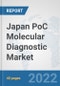 Japan PoC Molecular Diagnostic Market: Prospects, Trends Analysis, Market Size and Forecasts up to 2027 - Product Thumbnail Image