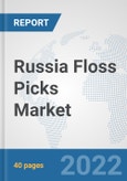 Russia Floss Picks Market: Prospects, Trends Analysis, Market Size and Forecasts up to 2027- Product Image