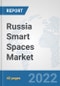 Russia Smart Spaces Market: Prospects, Trends Analysis, Market Size and Forecasts up to 2027 - Product Thumbnail Image