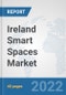 Ireland Smart Spaces Market: Prospects, Trends Analysis, Market Size and Forecasts up to 2027 - Product Thumbnail Image