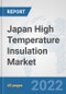 Japan High Temperature Insulation Market: Prospects, Trends Analysis, Market Size and Forecasts up to 2027 - Product Thumbnail Image