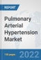 Pulmonary Arterial Hypertension Market: Global Industry Analysis, Trends, Market Size, and Forecasts up to 2027 - Product Thumbnail Image