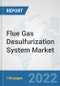 Flue Gas Desulfurization System Market: Global Industry Analysis, Trends, Market Size, and Forecasts up to 2027 - Product Thumbnail Image