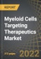 Myeloid Cells Targeting Therapeutics Market by Type of Molecule (Small Molecule and Biologics), Therapeutic Area (Oncological Disorders and Rare Disorders), Route of Administration (Intravenous and Oral) and Geography (North America, Europe and Asia Pacific), 2021-2035 - Product Thumbnail Image