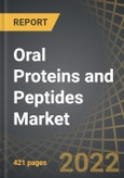 Oral Proteins and Peptides Market by Target Disease Indication, Type of Molecule, Technology Platforms, Biological Target, Mechanism of Action, Key Players, and Key Geographical Regions, 2022-2032- Product Image