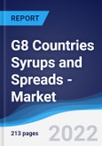 G8 Countries Syrups and Spreads - Market Summary, Competitive Analysis and Forecast, 2016-2025- Product Image