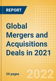 Global Mergers and Acquisitions (M&A) Deals in 2021 - Top Themes in the Mining Sector - Thematic Research- Product Image