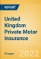 United Kingdom (UK) Private Motor Insurance - Distribution and Marketing 2021 - Product Image