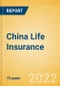 China Life Insurance - Key Trends and Opportunities to 2025 - Product Thumbnail Image