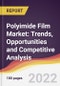 Polyimide Film Market: Trends, Opportunities and Competitive Analysis - Product Image