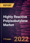 Highly Reactive Polyisobutylene Market Forecast to 2028 - COVID-19 Impact and Global Analysis By Application - Product Thumbnail Image