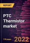 PTC Thermistor market Forecast to 2028 - COVID-19 Impact and Global Analysis by Type; by Mode; by Application, and Geography- Product Image