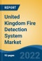 United Kingdom Fire Detection System Market, Segmented By Type (Alarms, Detectors and Display Panels), By End User (Industrial, Commercial, Residential and Others {Airport, Railway Station}), By Region, Competition Forecast & Opportunities, 2017-2028 - Product Thumbnail Image