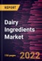 Dairy Ingredients Market Forecast to 2028 - COVID-19 Impact and Global Analysis By Product Type and Application - Product Image