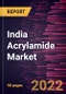 India Acrylamide Market Forecast to 2028 - COVID-19 Impact and Country Analysis By Product Type and Application - Product Thumbnail Image