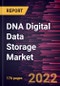 DNA Digital Data Storage Market Forecast to 2028 - COVID-19 Impact and Global Analysis By Sequencing; Application; End User, and Geography - Product Image