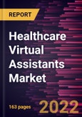 Healthcare Virtual Assistants Market Forecast to 2028 - COVID-19 Impact and Global Analysis By Component and End User- Product Image
