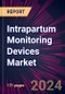 Intrapartum Monitoring Devices Market 2024-2028 - Product Image