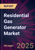 Residential Gas Generator Market 2025-2029- Product Image