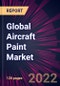 Global Aircraft Paint Market 2022-2026 - Product Image