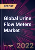 Global Urine Flow Meters Market 2022-2026- Product Image