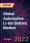 Global Automotive Li-ion Battery Market 2022-2026 - Product Image
