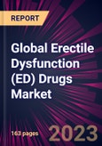 Global Erectile Dysfunction (ED) Drugs Market 2024-2028- Product Image