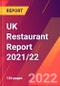 UK Restaurant Report 2021/22 - Product Thumbnail Image
