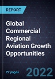 Global Commercial Regional Aviation Growth Opportunities- Product Image