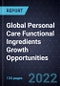 Global Personal Care Functional Ingredients Growth Opportunities - Product Thumbnail Image