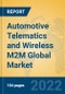 Automotive Telematics and Wireless M2M Global Market Insights 2022, Analysis and Forecast to 2027, by Manufacturers, Regions, Technology, Application, Product Type - Product Image