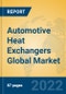 Automotive Heat Exchangers Global Market Insights 2022, Analysis and Forecast to 2027, by Manufacturers, Regions, Technology, Application, Product Type - Product Image