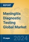 Meningitis Diagnostic Testing Global Market Insights 2024, Analysis and Forecast to 2029, by Manufacturers, Regions, Technology, Application - Product Thumbnail Image