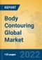 Body Contouring Global Market Insights 2022, Analysis and Forecast to 2027, by Manufacturers, Regions, Technology, Application, Product Type - Product Image