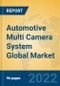 Automotive Multi Camera System Global Market Insights 2022, Analysis and Forecast to 2027, by Manufacturers, Regions, Technology, Application, Product Type - Product Image