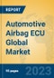 Automotive Airbag ECU Global Market Insights 2022, Analysis and Forecast to 2027, by Manufacturers, Regions, Technology, Application, Product Type - Product Image