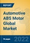 Automotive ABS Motor Global Market Insights 2022, Analysis and Forecast to 2027, by Manufacturers, Regions, Technology, Application, Product Type - Product Thumbnail Image