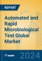 Automated and Rapid Microbiological Test Global Market Insights 2024, Analysis and Forecast to 2029, by Manufacturers, Regions, Technology, Application - Product Thumbnail Image