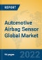 Automotive Airbag Sensor Global Market Insights 2022, Analysis and Forecast to 2027, by Manufacturers, Regions, Technology, Product Type - Product Image