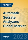 Automatic Sedrate Analyzers Global Market Insights 2023, Analysis and Forecast to 2028, by Manufacturers, Regions, Technology, Application, Product Type- Product Image