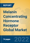 Melanin Concentrating Hormone Receptor Global Market Insights 2022, Analysis and Forecast to 2027, by Manufacturers, Regions, Technology, Application, Product Type- Product Image