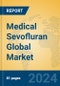 Medical Sevofluran Global Market Insights 2023, Analysis and Forecast to 2028, by Manufacturers, Regions, Technology, Application, Product Type - Product Image